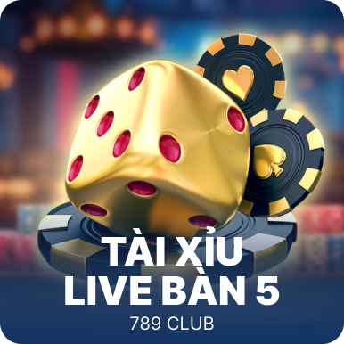 Tài Xỉu Live Bàn 5